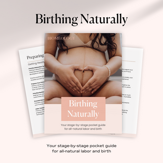 Birthing Naturally: A Natural Labor Guide